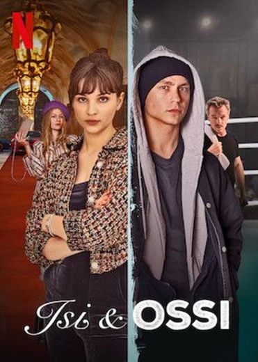 Isi & Ossi | Netflix Official Site