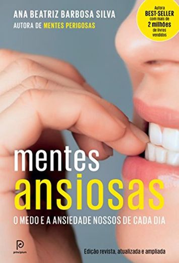 Mentes Ansiosas - O medo e a ansiedade nossos de cada dia