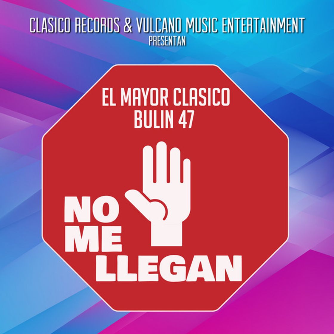 Music No Me Llegan (with Bulin 47)
