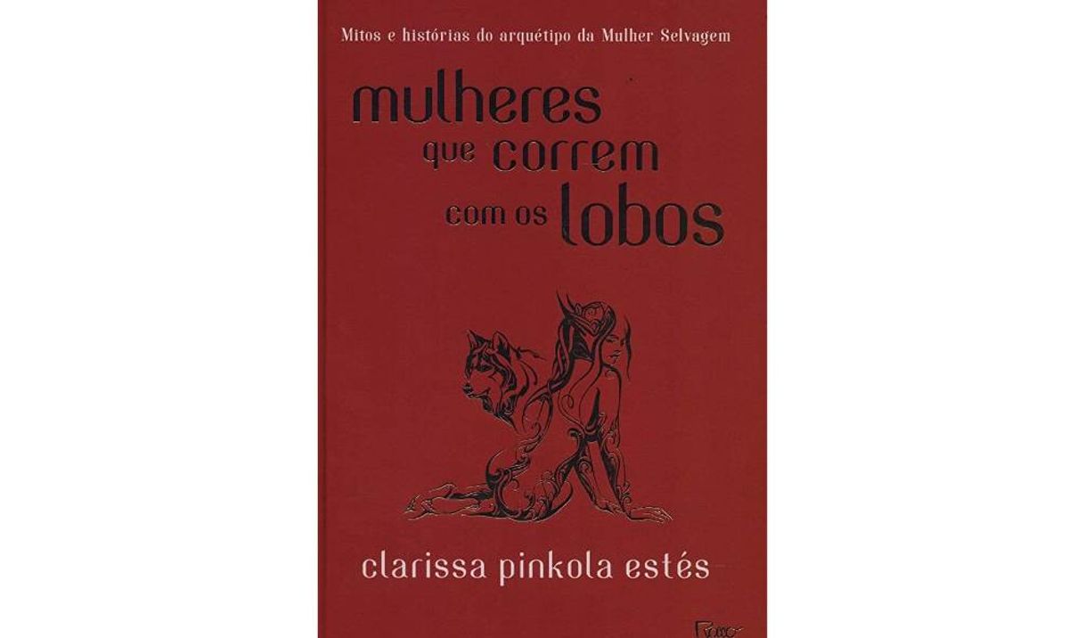 Moda #06 Mulheres que correm com os lobos