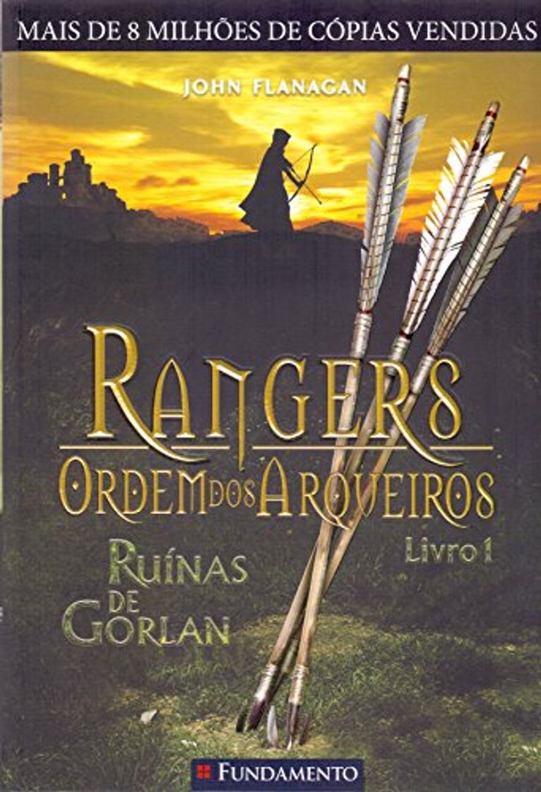 Rangers Ordem dos Arqueiros 1. Ruínas de Gorlan