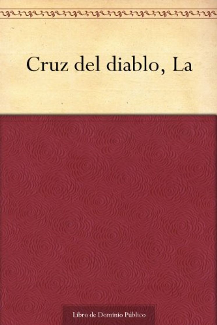 Books Cruz del diablo, La