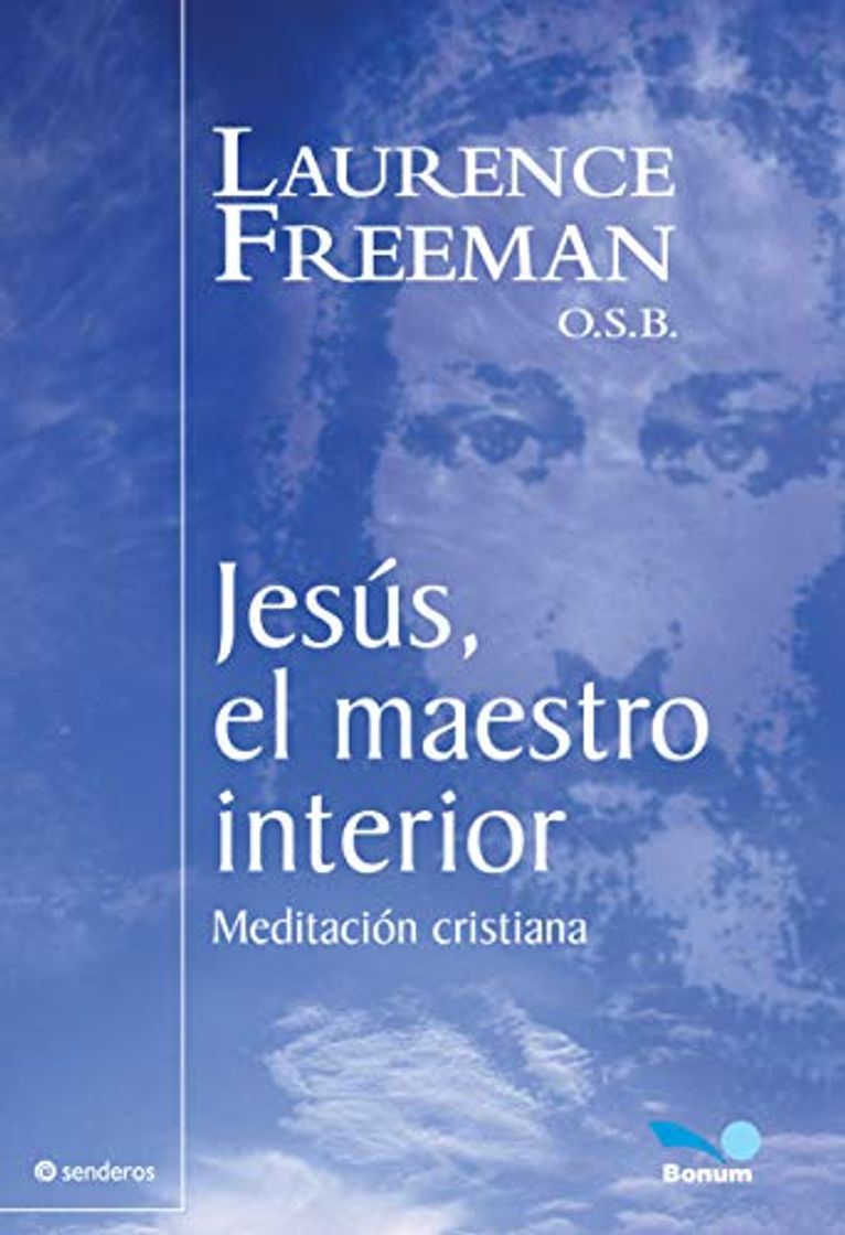 Libros Jesús, el Maestro interior: las cosas divinas