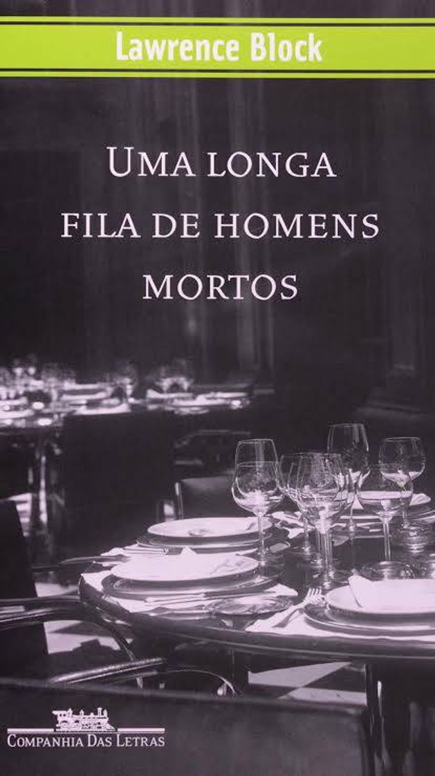 Libros Livro: Uma Longa Fila de Homens Mortos - Lawrence Block ...