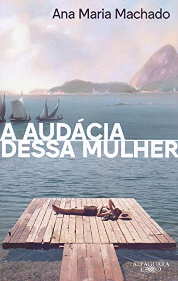 Libro A audácia dessa mulher