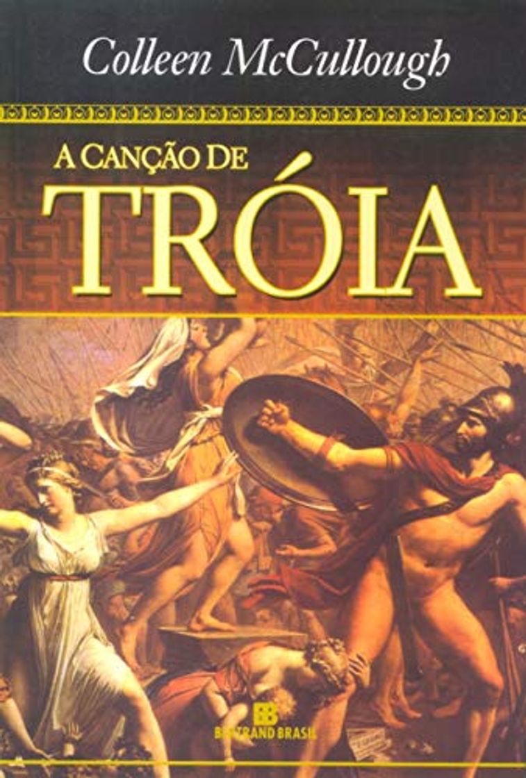 Libros Canção de Tróia, A