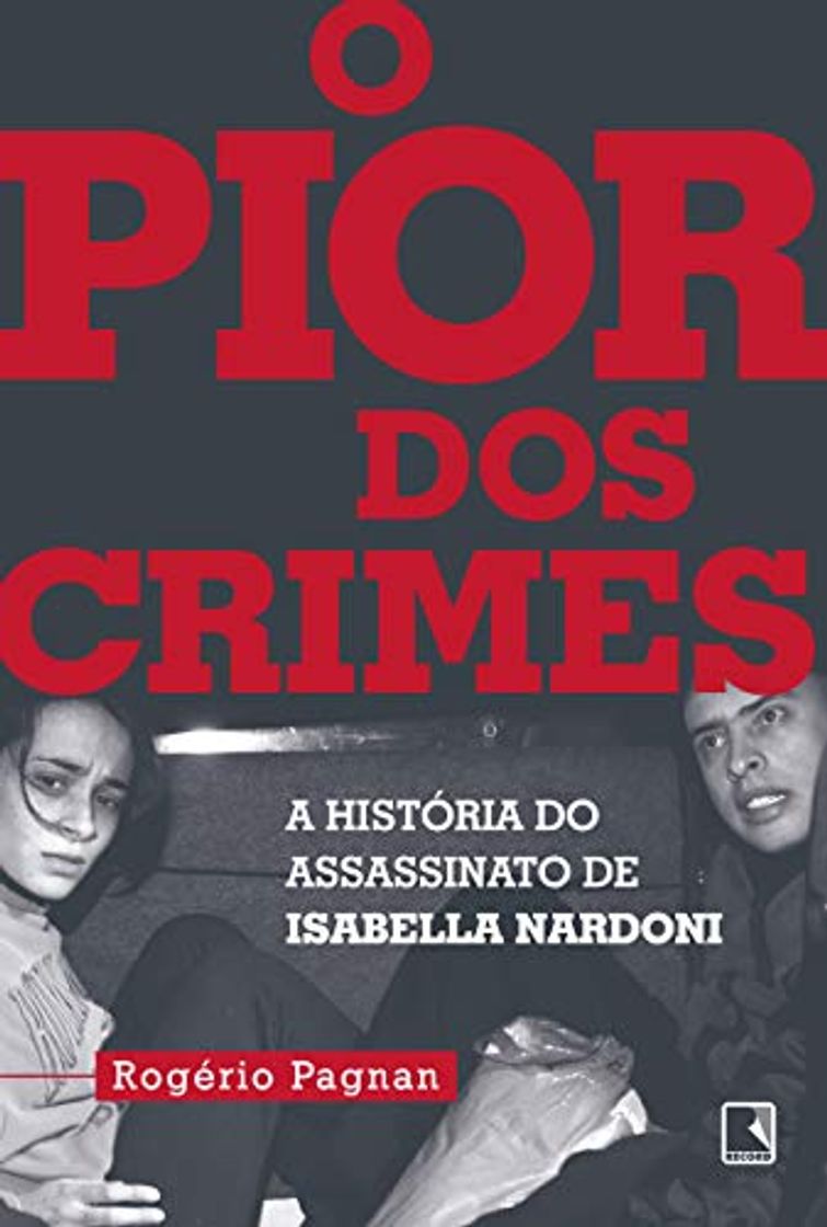 Libro O Pior dos Crimes