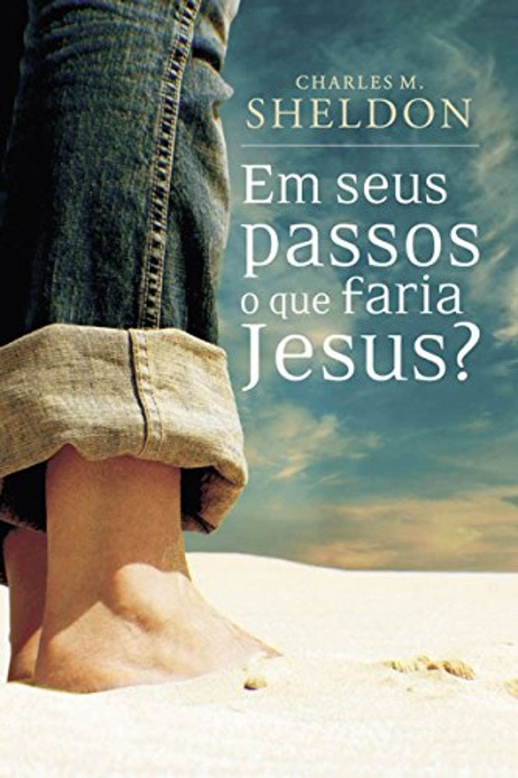 Libro Em seus passos o que faria Jesus