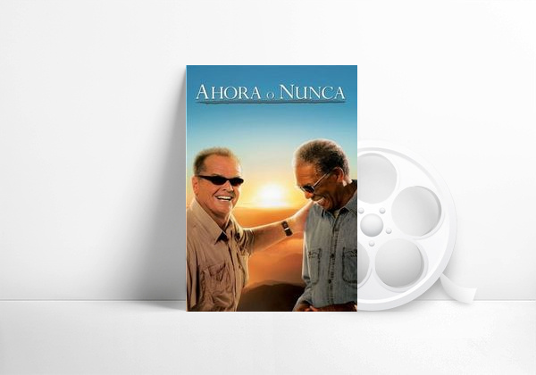 Película Ahora o nunca