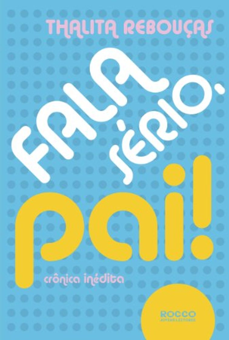 Libro Fala Sério, Pai!