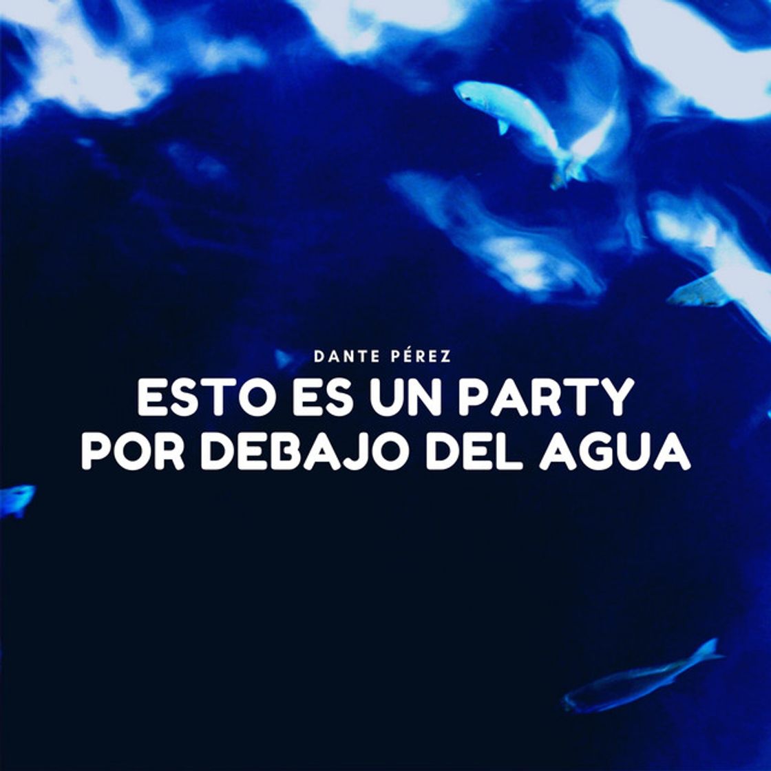 Canción Esto Es Un Party Por Debajo Del Agua