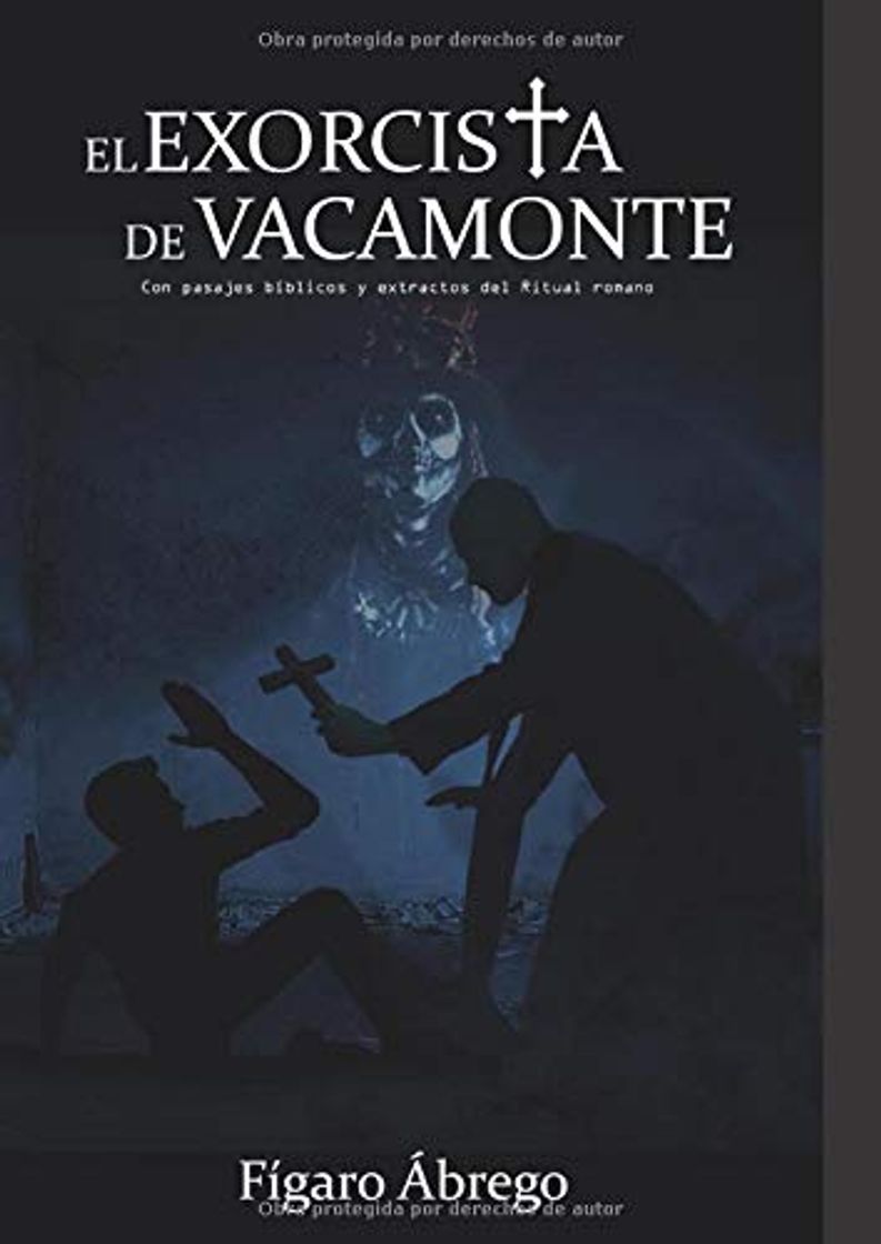 Libro El Exorcista de Vacamonte