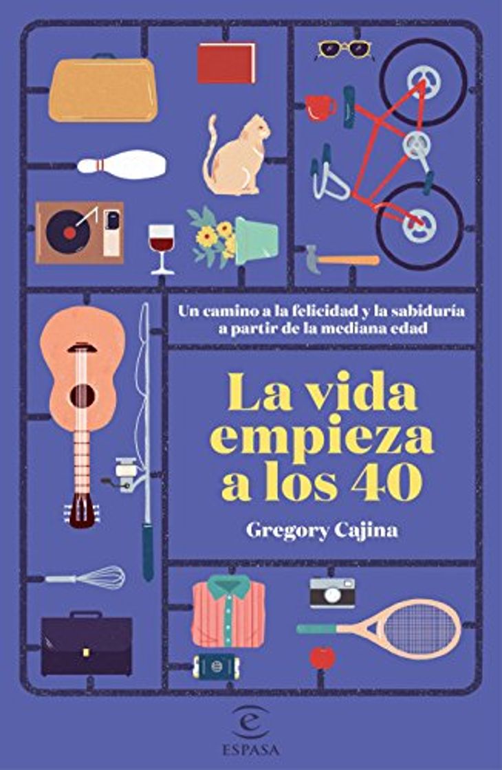 Libro La vida empieza a los 40: Un camino hacia la felicidad y