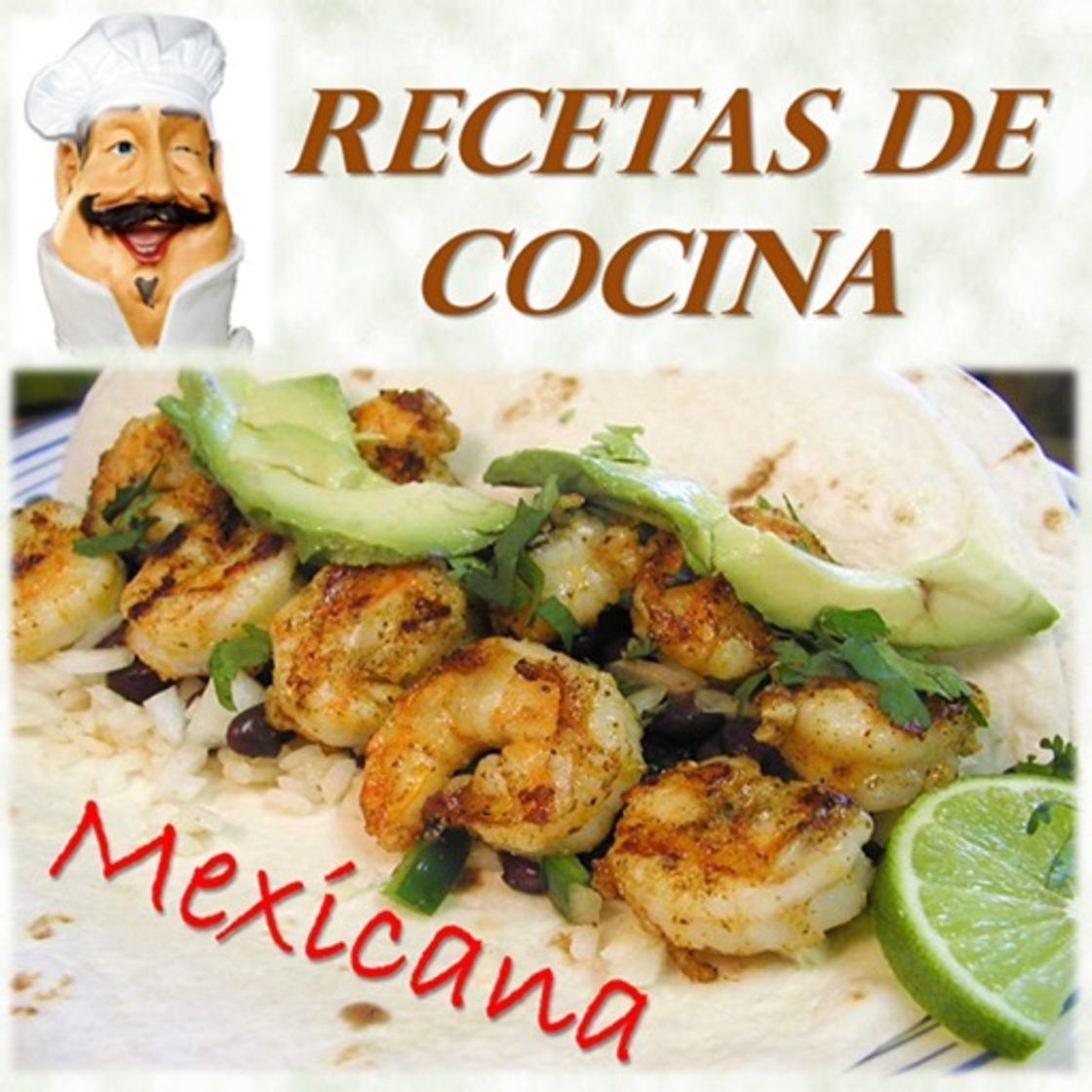 App Recetas de Cocina Mexicana