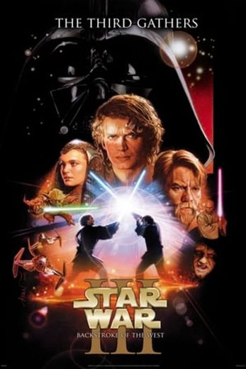 Star War The Third Gathers: Backstroke of the West