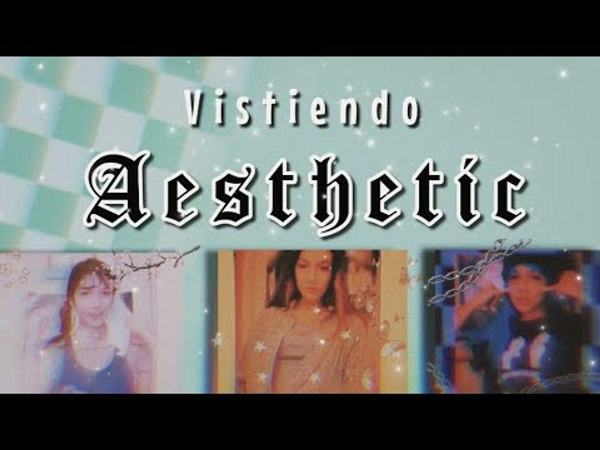 Fashion Vistiendo aesthetic| Tuimcol - YouTube