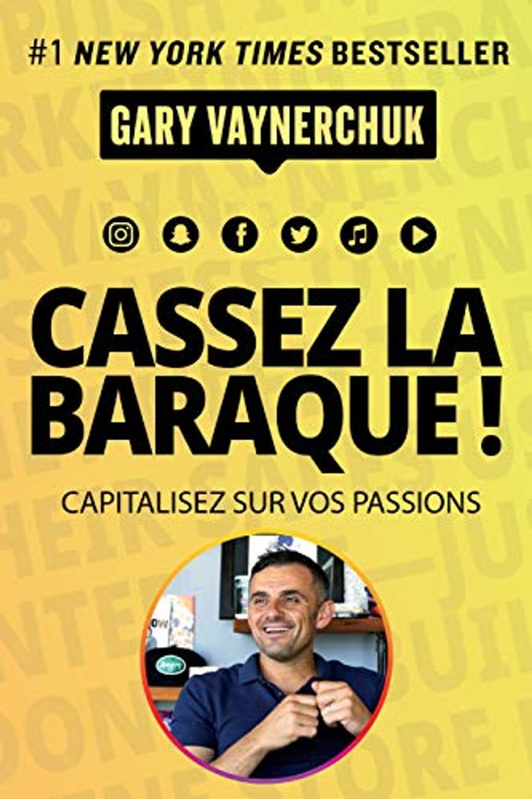 Libro Cassez la baraque ! : Capitalisez sur vos passions (VILLAGE MONDIAL)