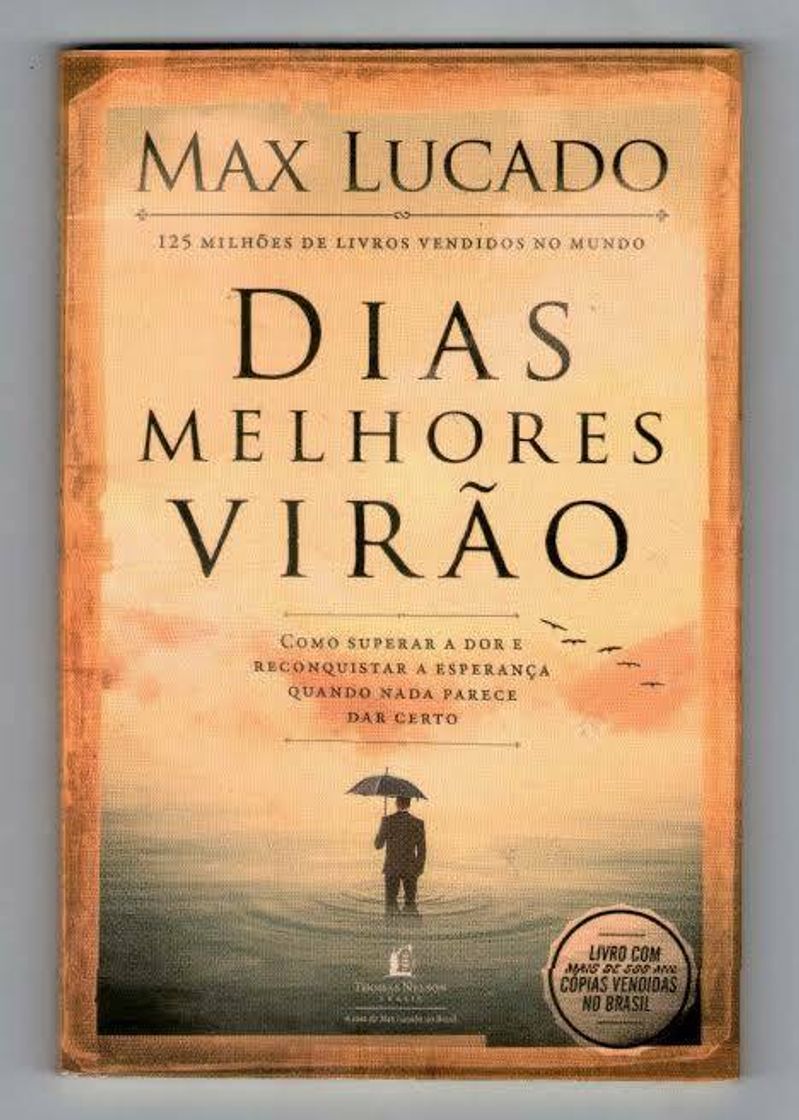 Book Dias Melhores Virão | Max Lucado