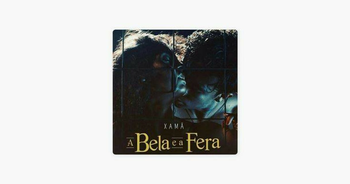 Music Xamã - A Bela e a Fera 