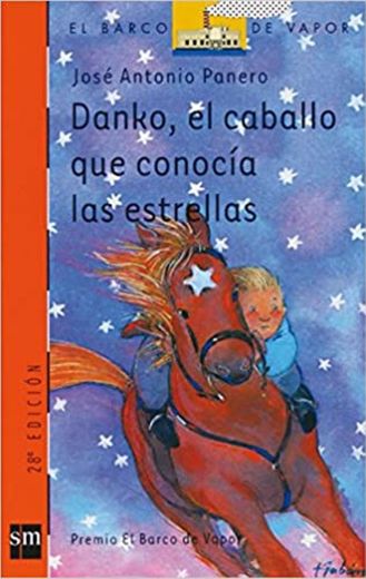 Danko, el caballo que conocía las estrellas