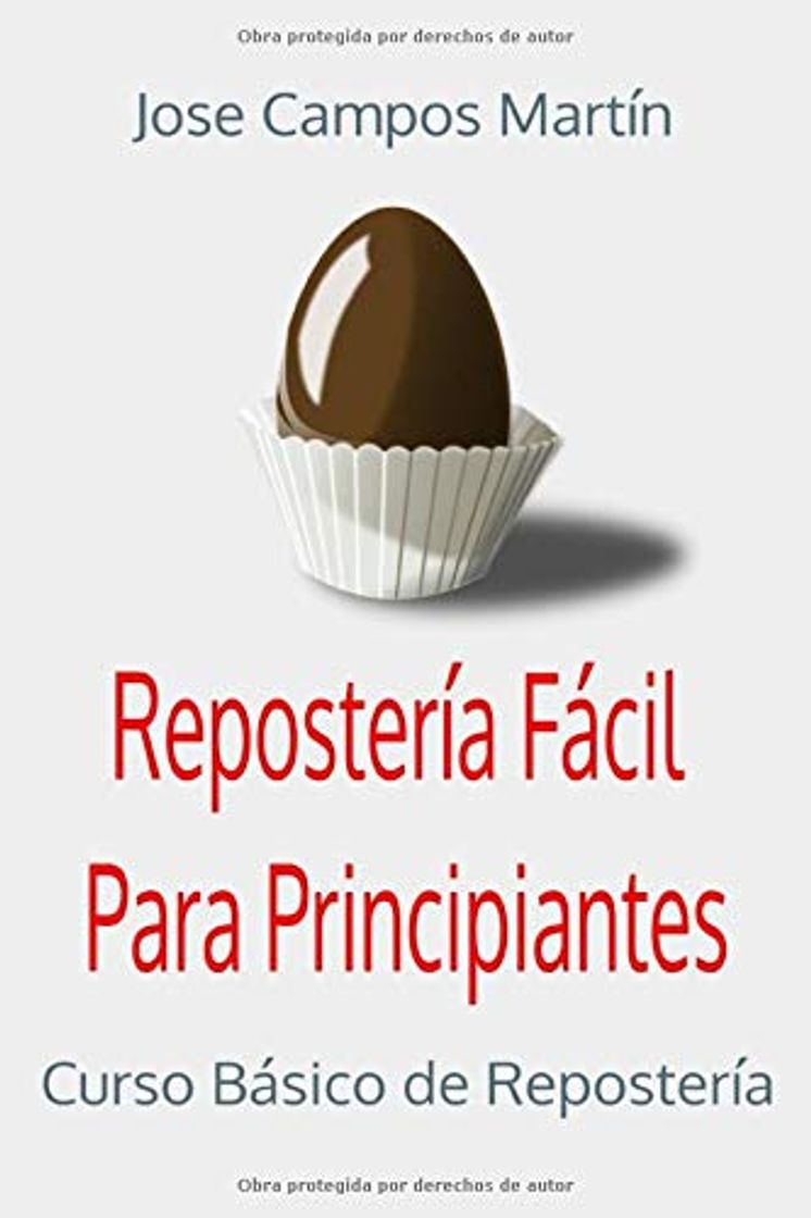 Libro Repostería Fácil para Principiantes