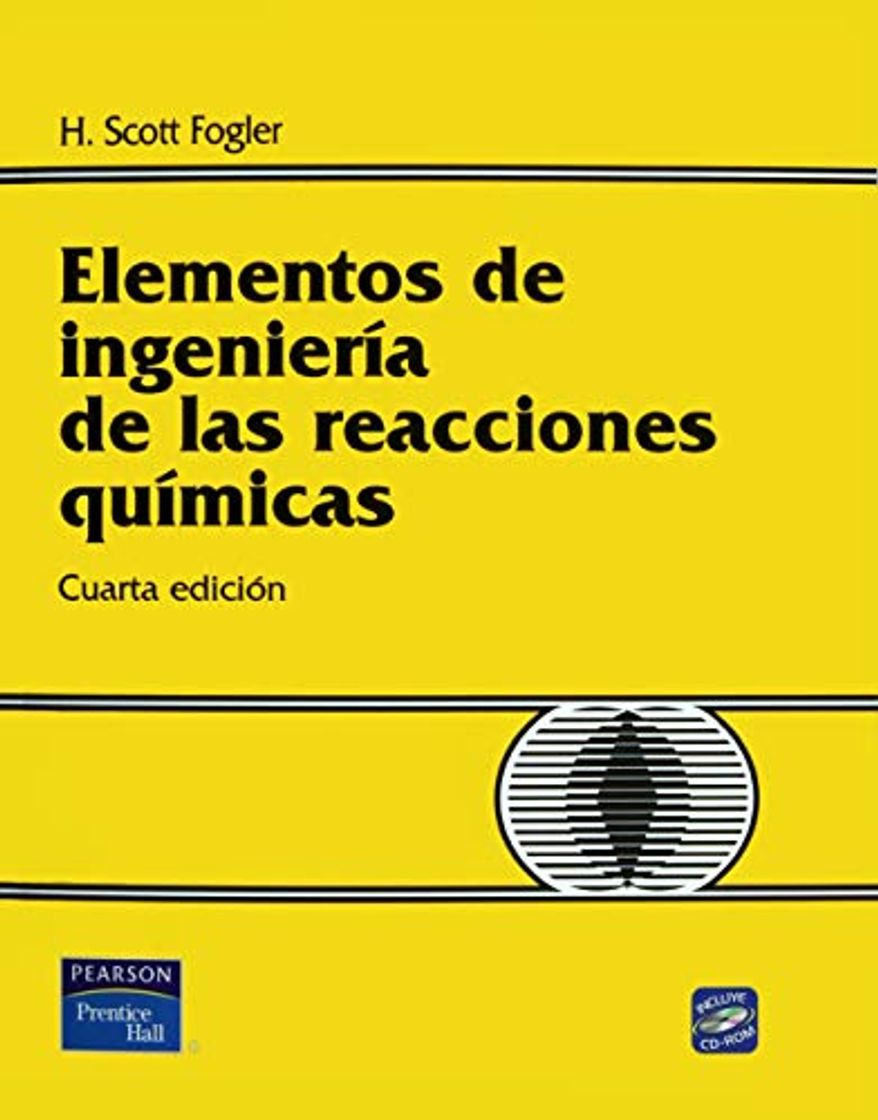 Book Elementos de ingenierías de las reacciones químicas 4ED