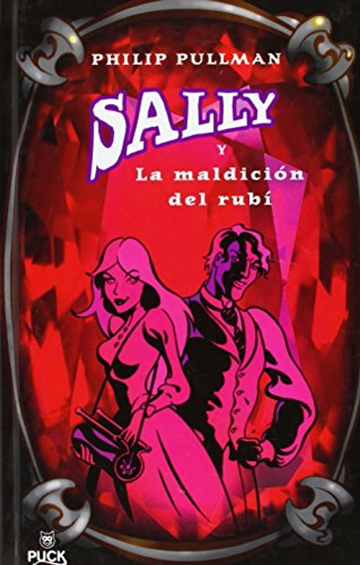 Libro Sally y la maldición del rubí (Avalon) de Philip Pullman (9 jul 2007) Tapa dura