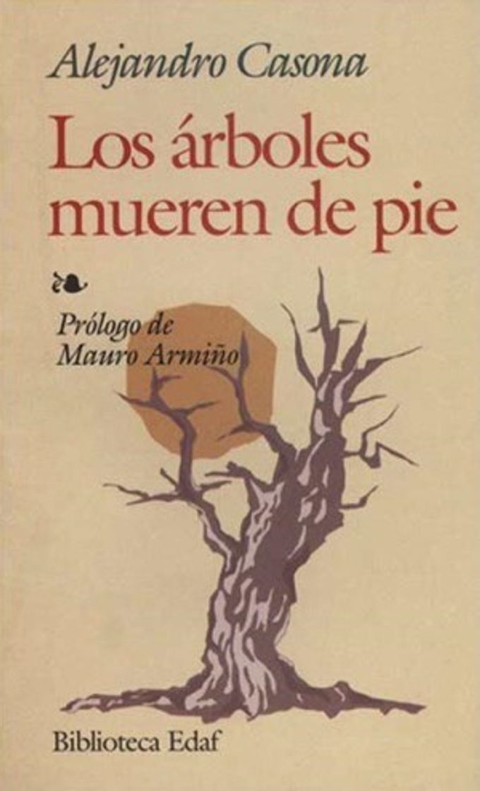 Book Los árboles mueren de Pie - Alejandro Casona