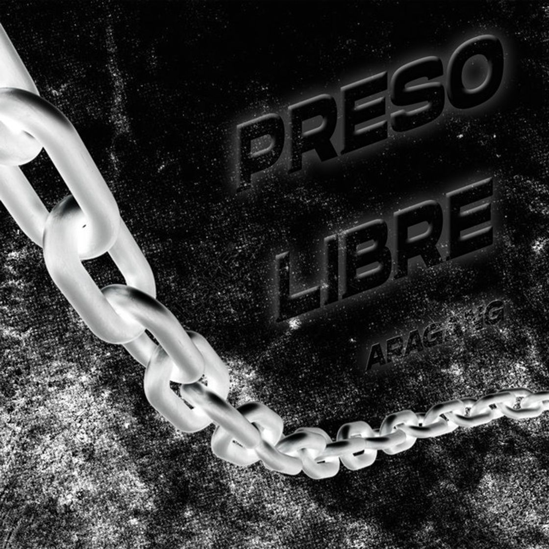 Canción Preso Libre