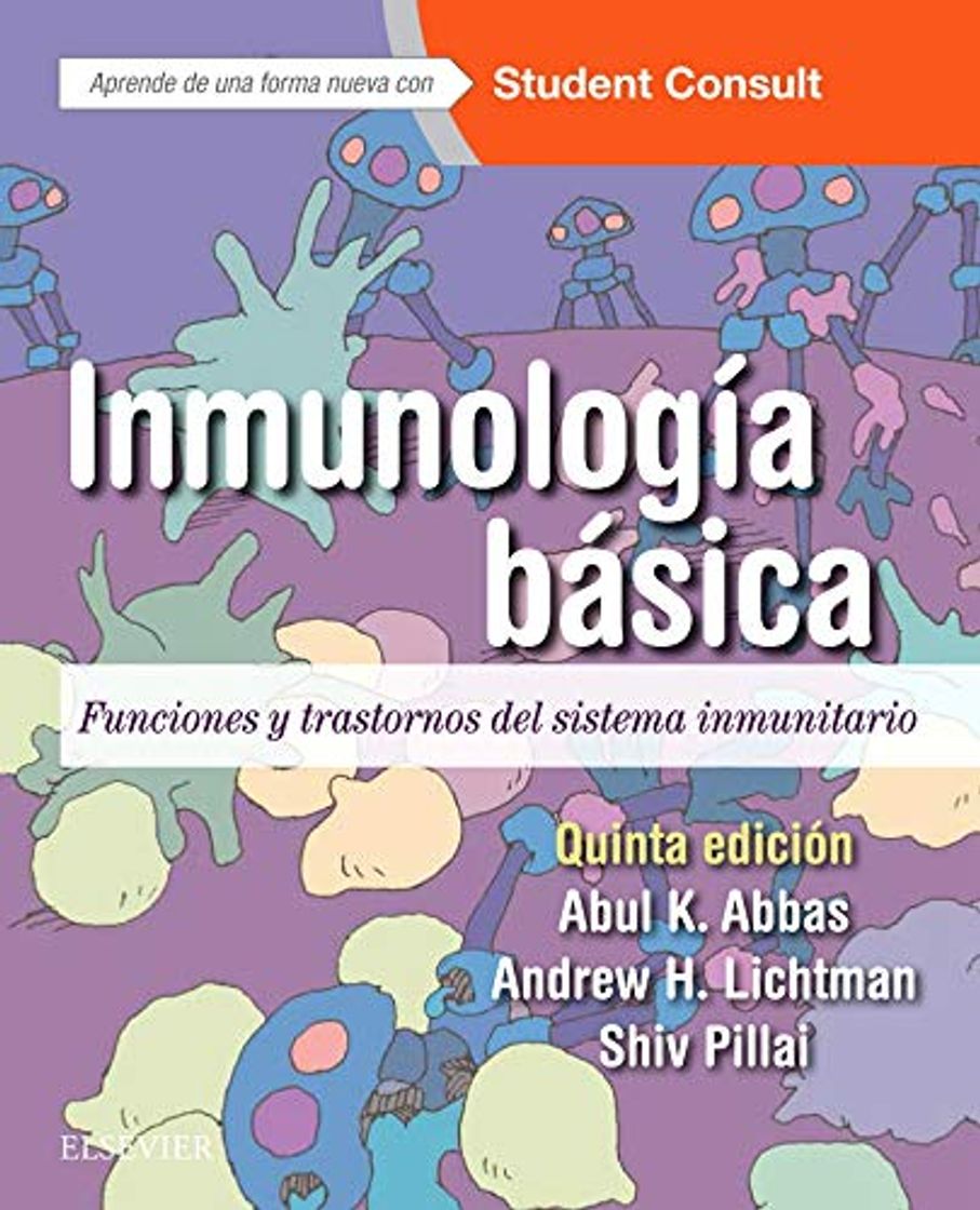 Book Inmunología básica - 5ª edición: Funciones y trastornos del sistema inmunitario