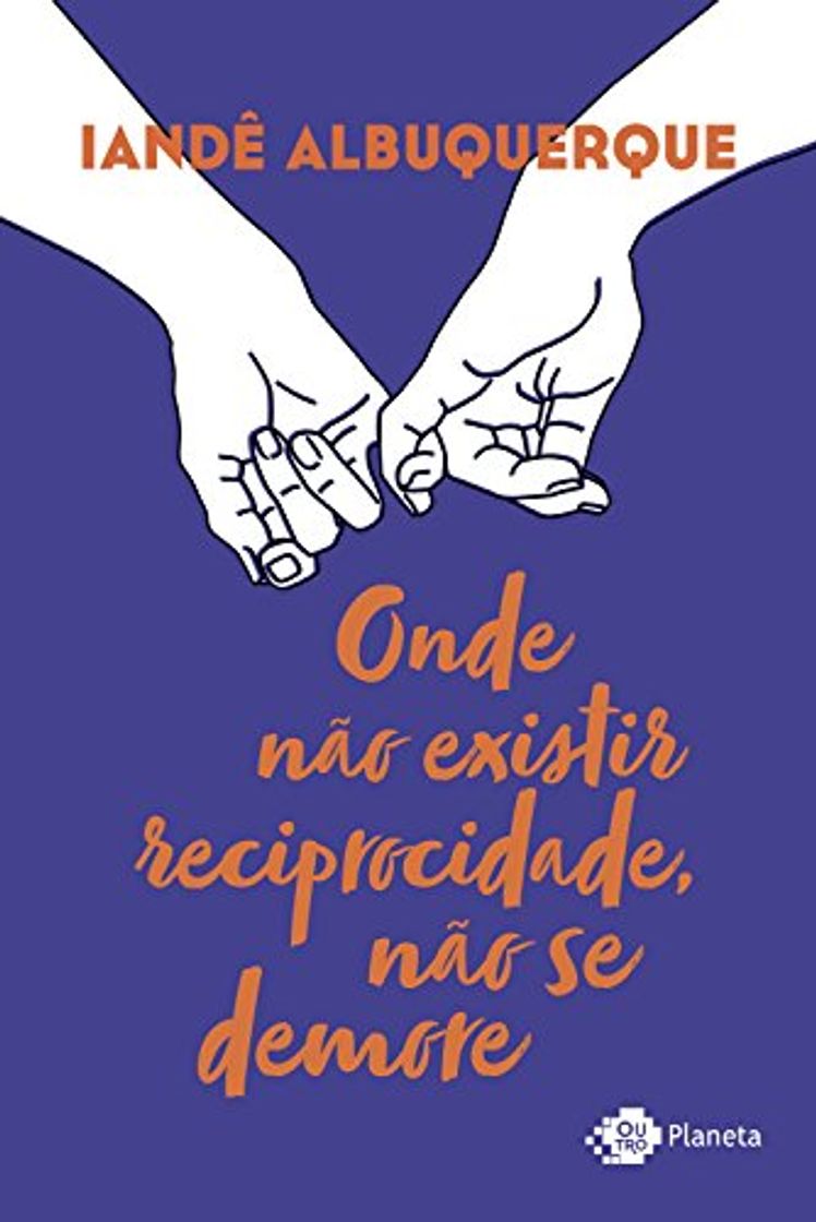 Libro Onde não existir reciprocidade, não se demore