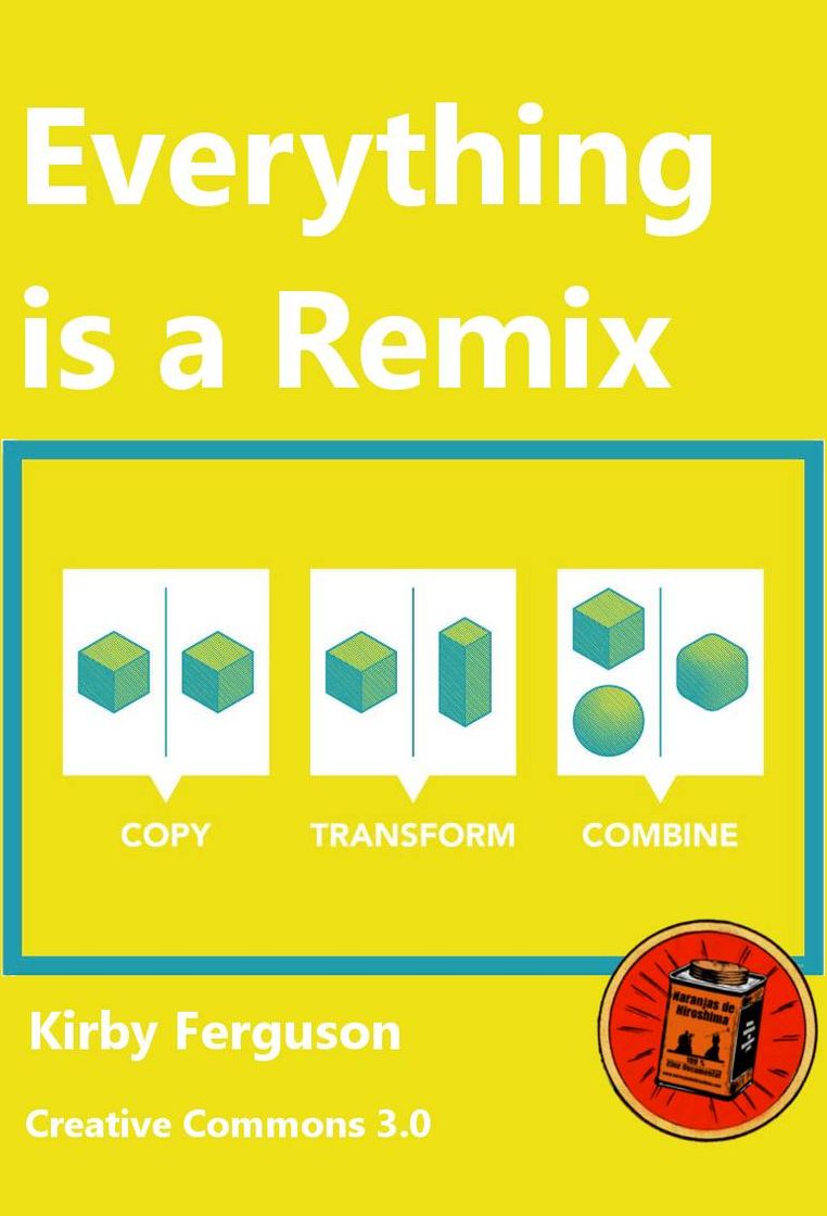 Película Everything Is a Remix