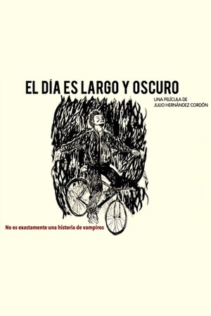 Película El día es largo y oscuro