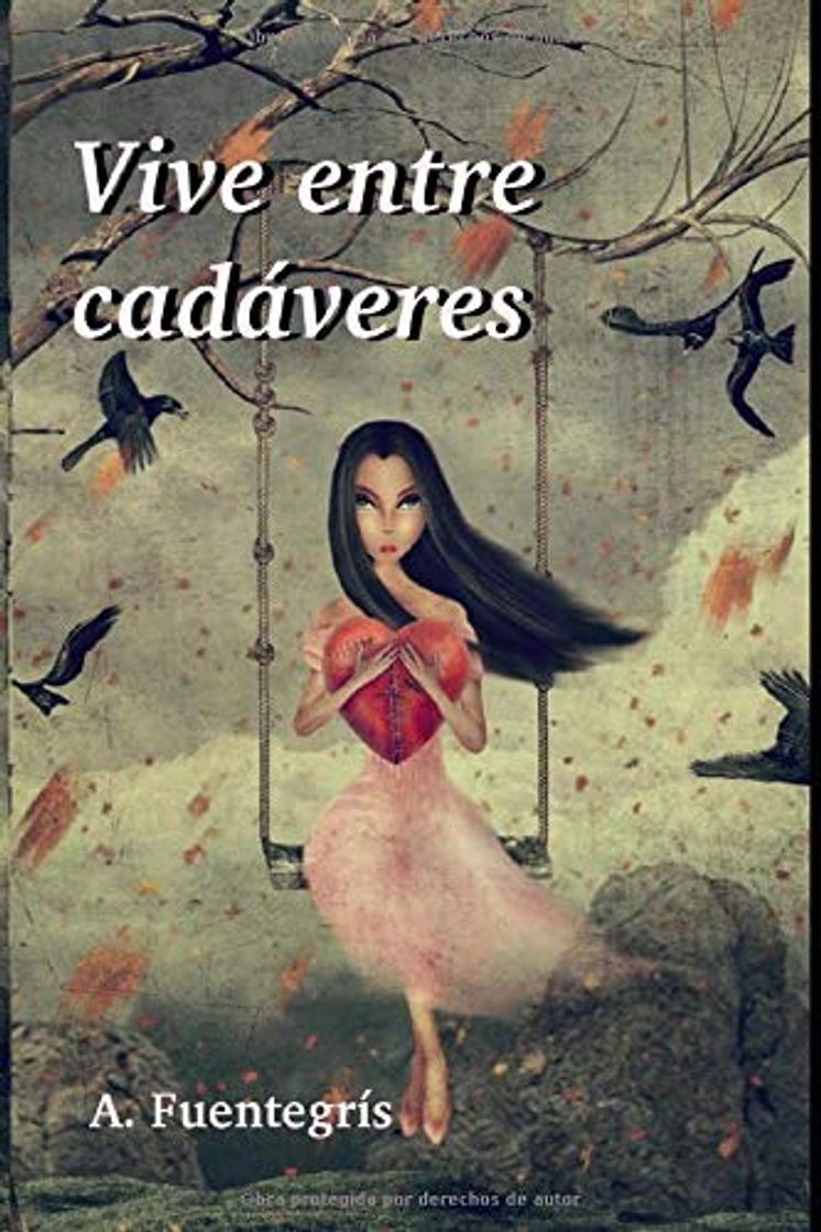 Vive entre cadáveres