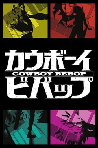 Cowboy Bebop