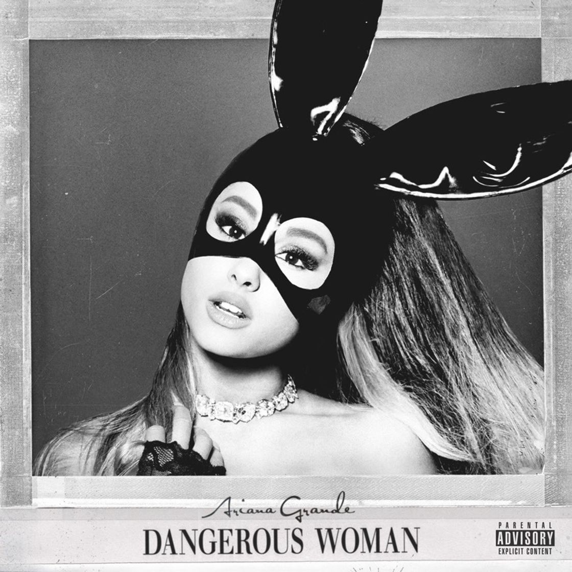 Music Dangerous Woman - Ariana Grande