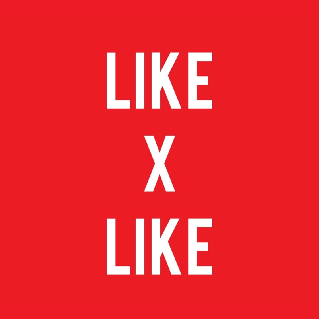 Canción LIKE X LIKE