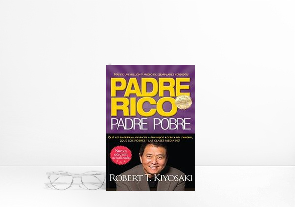 Libro Padre Rico, Padre Pobre