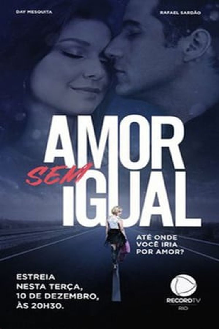 Serie Amor sem Igual