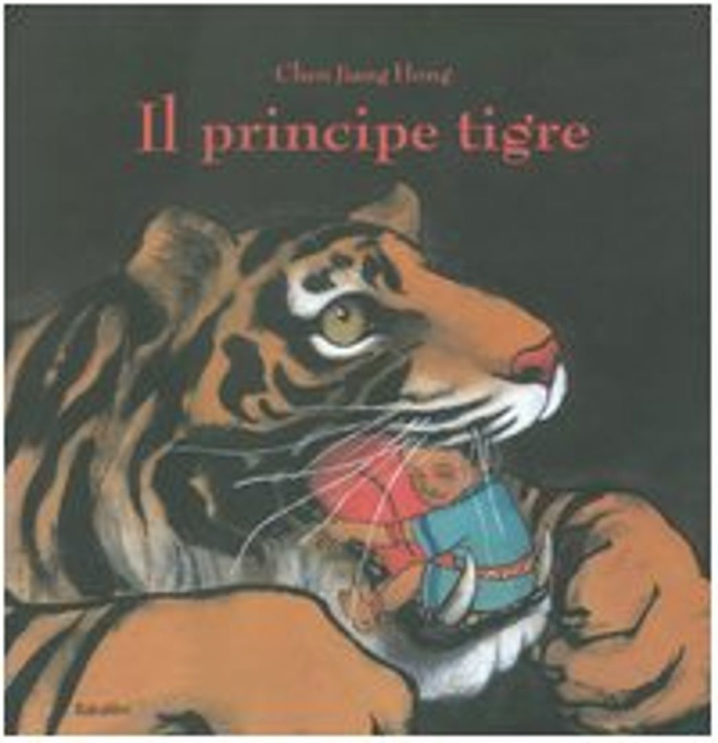 Book Il principe tigre. Ediz. illustrata