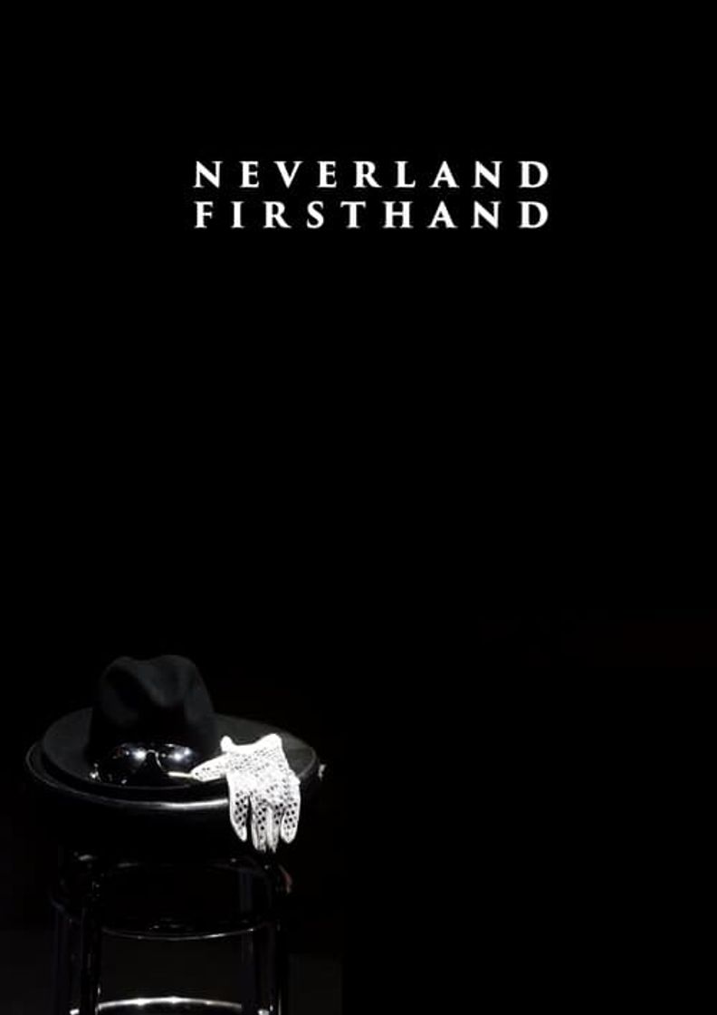 Movie Neverland Firsthand: Investigating the Michael Jackson Documentary