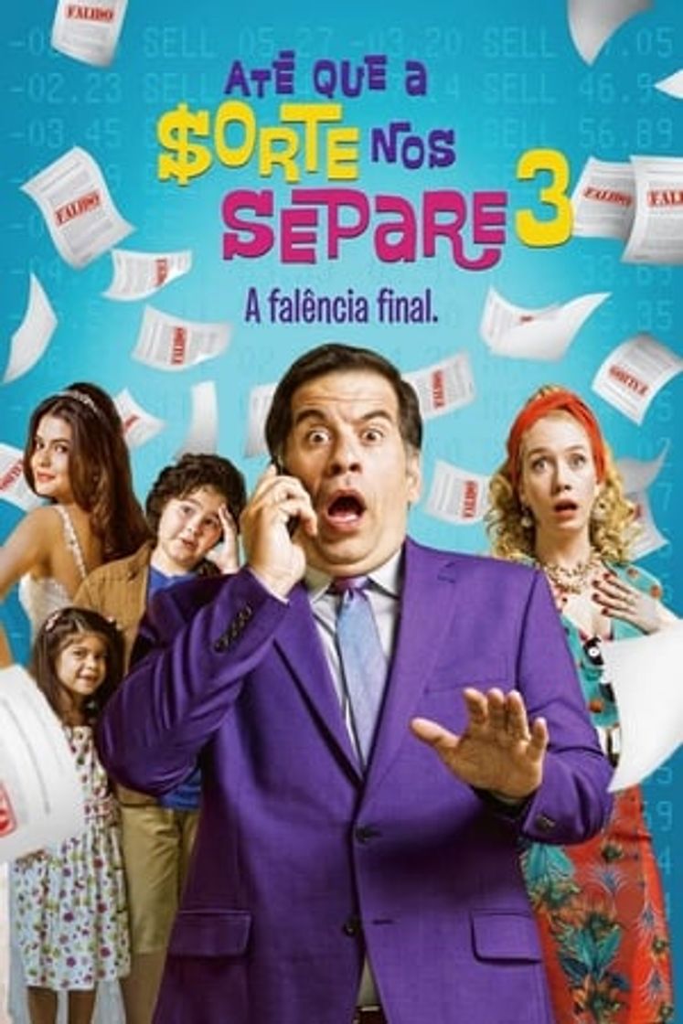 Movie Até Que a Sorte nos Separe 3: A Falência Final