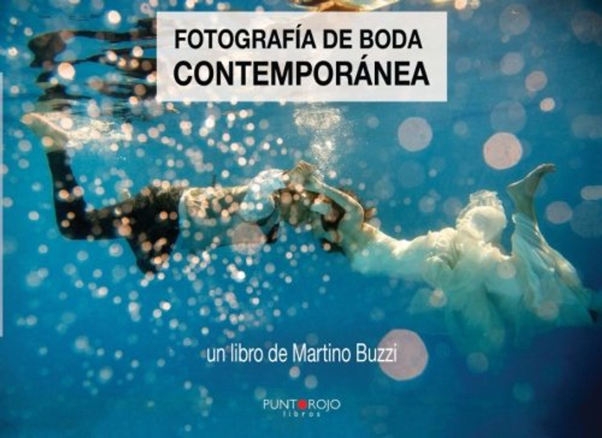 Libros Fotografía de boda contemporánea