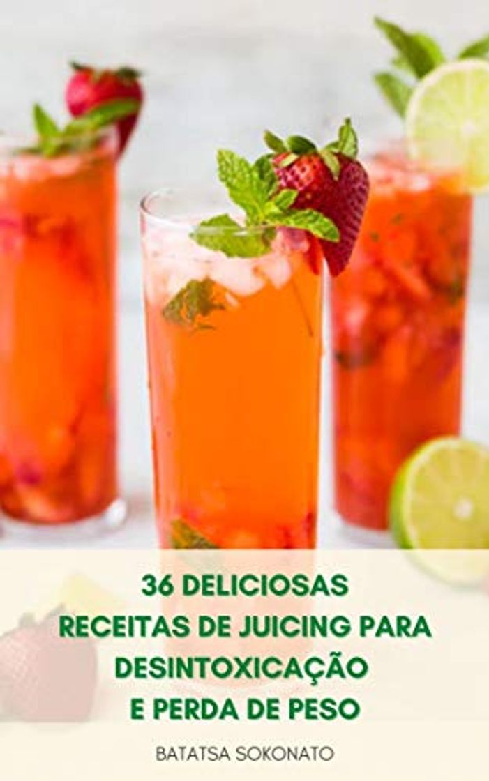 Libro Sem Leite, Sem Glúten, 36 Deliciosas Receitas De Juicing Para Desintoxicação E