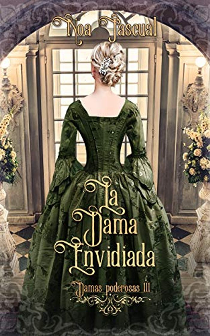 Books Damas poderosas III: La dama envidiada