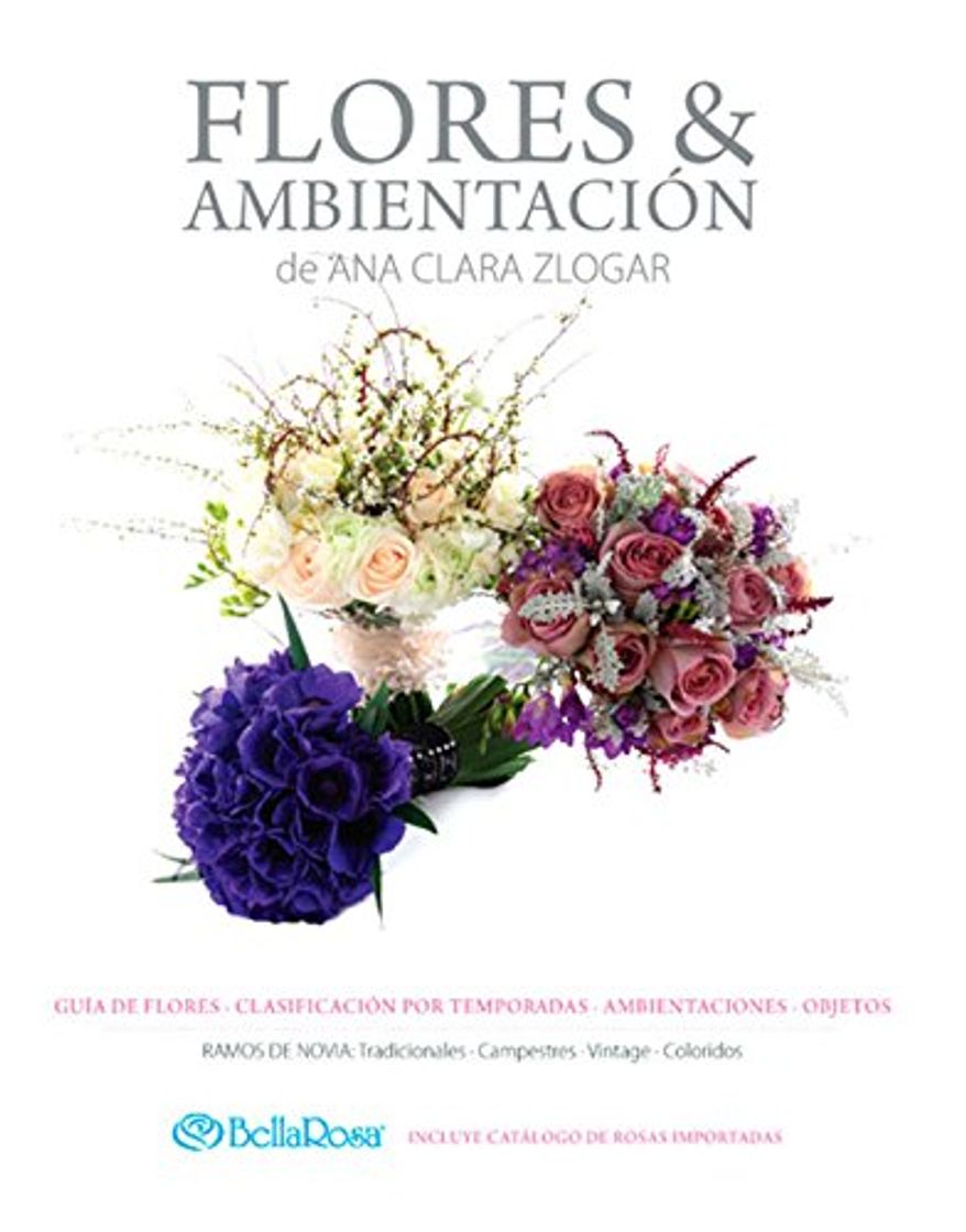 Libro Flores y Ambientación: Guía de Flores