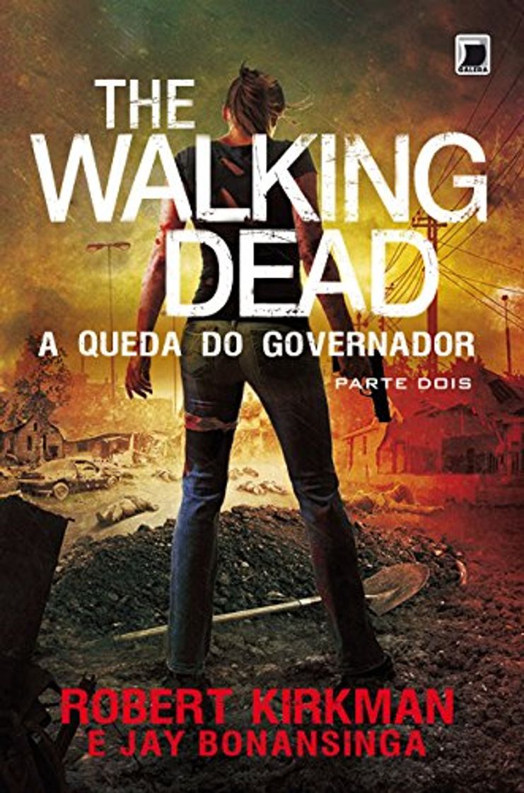 Libro A queda do Governador: parte 2 - The Walking Dead - vol.