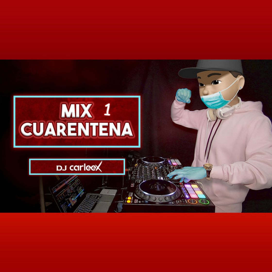 Music Mix Cuarentena 1