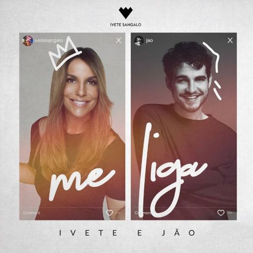 Ivete Sangalo,  Jão- Me Liga