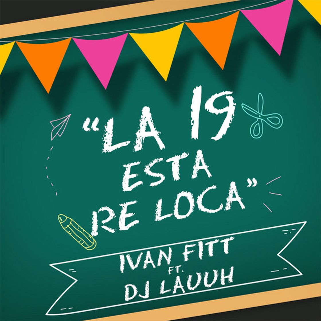 Canción La 19 Está Re Loca